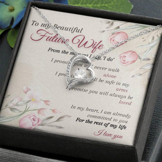 Gift For Wife Future Wife For The Rest Of My Life Forever Love Necklace