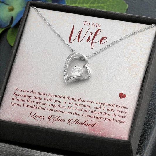 Forever Love Necklace Gift For Wife You Are The Most Beautiful Thing