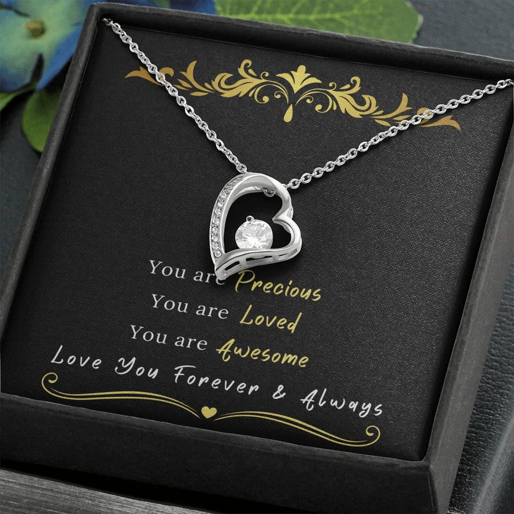 Gift For Her You Are Precious You Are Loved Forever Love Necklace