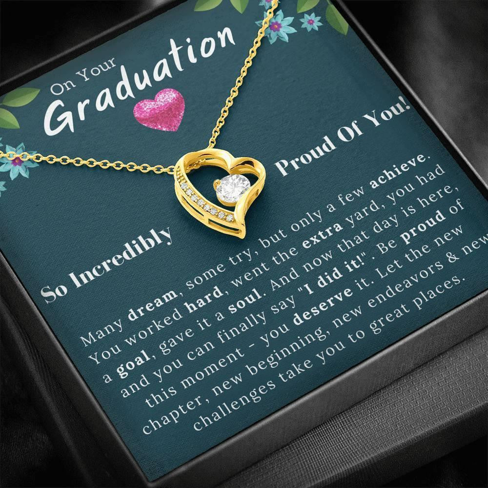 Graduation Gift So Incredibly Proud Of You Forever Love Necklace