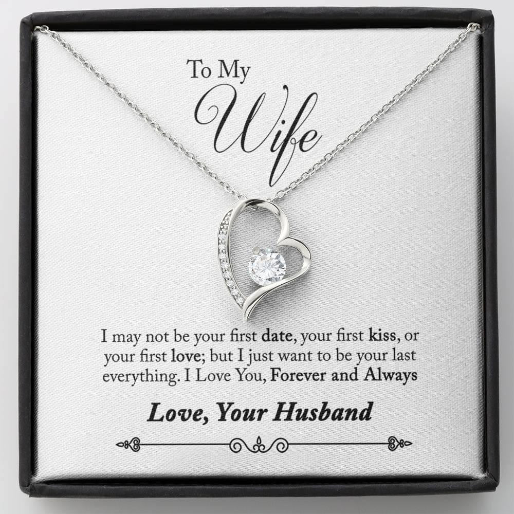 Gift For Wife I May Not Be Your First Date Forever Love Necklace