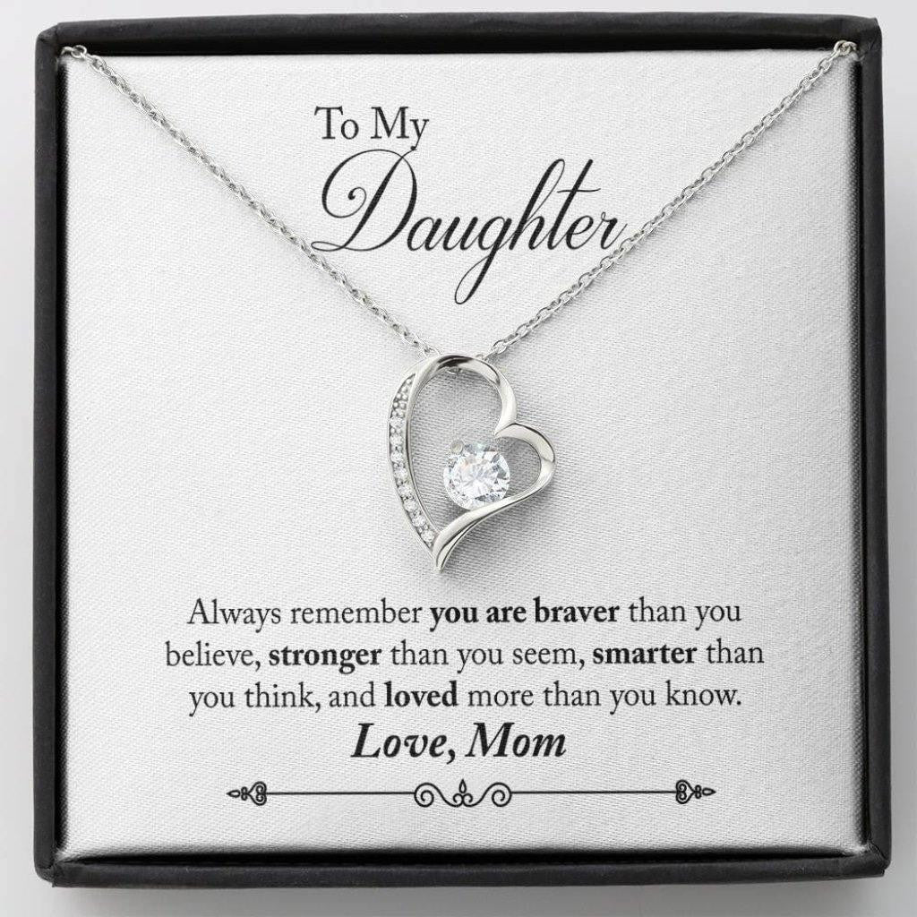 Gift For Daughter From Mom You Are Braver Than You Believe Forever Love Necklace