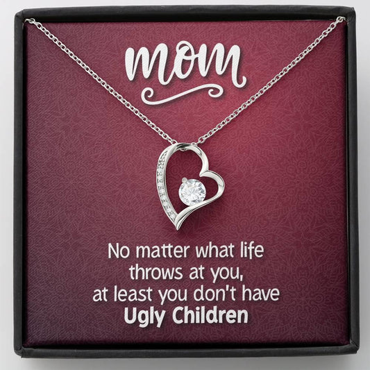 Gift For Mom No Matter What Life Throws At You Forever Love Necklace