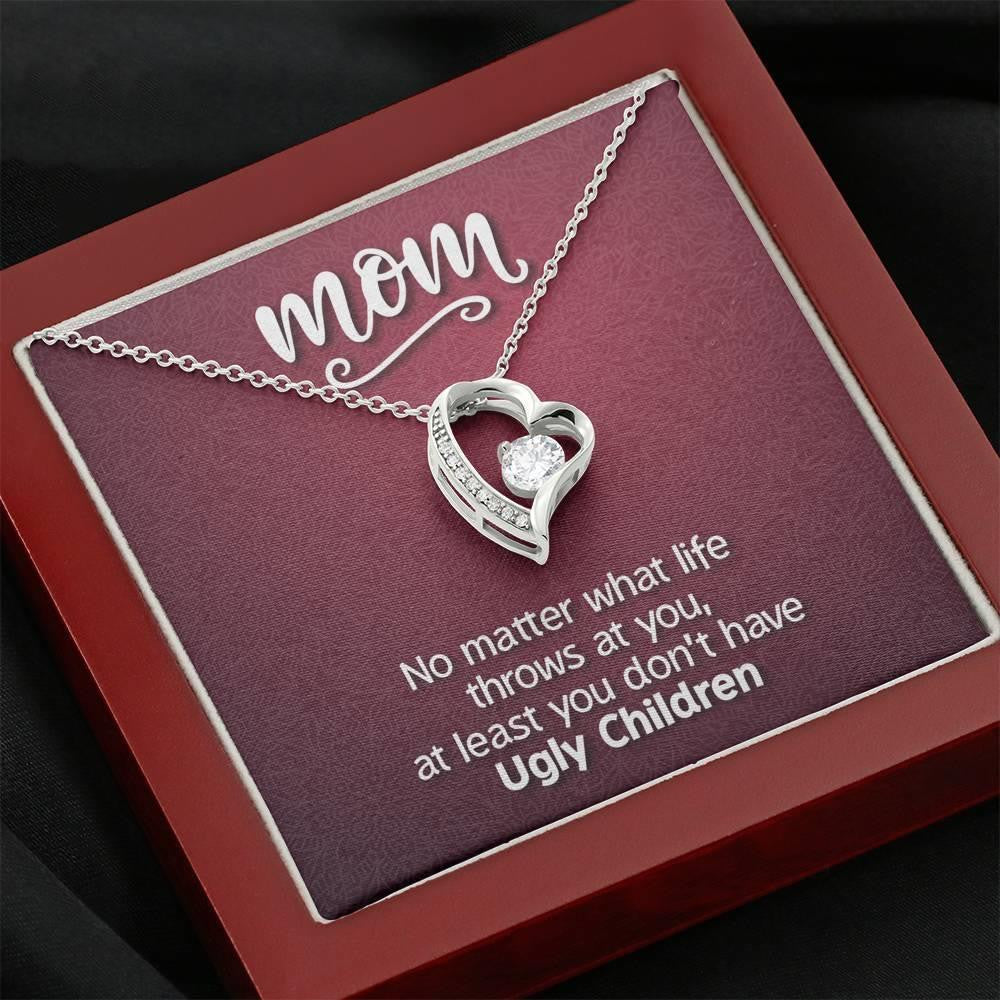 Gift For Mom No Matter What Life Throws At You Forever Love Necklace